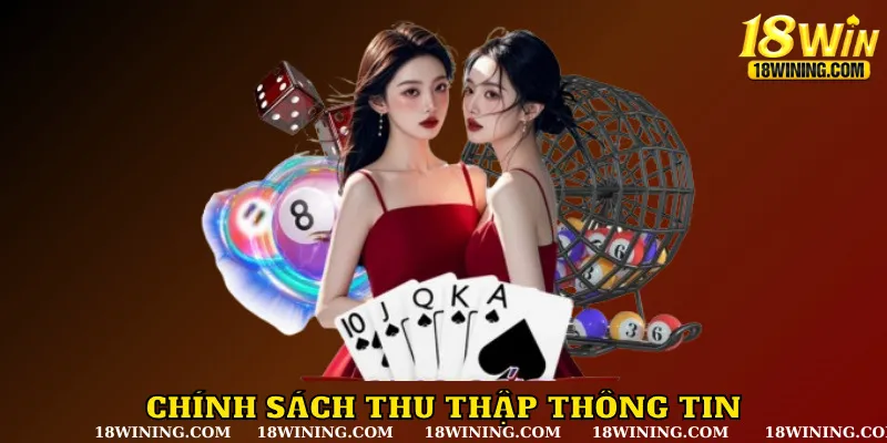 18WIN thu thập thông tin để hỗ trợ người chơi 